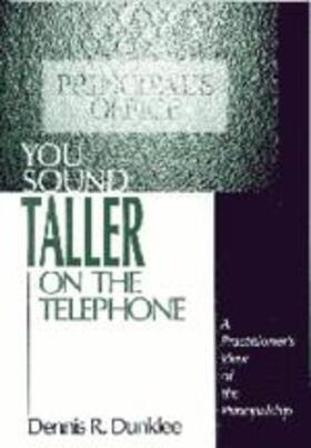 Dunklee |  You Sound Taller on the Telephone | Buch |  Sack Fachmedien