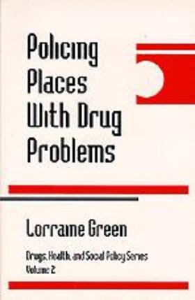 Green / Mazerolle |  Policing Places With Drug Problems | Buch |  Sack Fachmedien