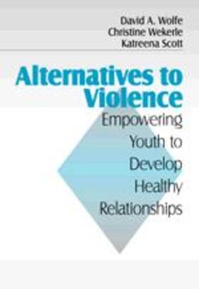 Wolfe / Wekerle / Scott |  Alternatives to Violence | Buch |  Sack Fachmedien