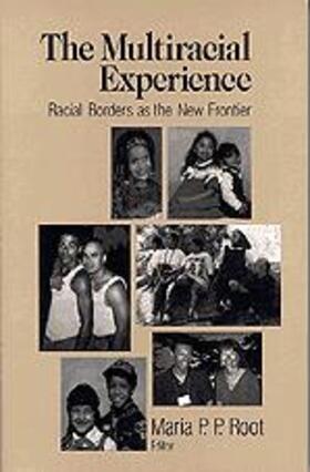 Root |  The Multiracial Experience | Buch |  Sack Fachmedien