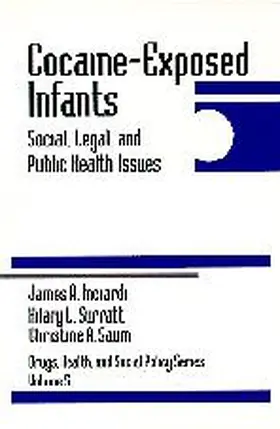 Inciardi / Surratt / Saum |  Cocaine-Exposed Infants | Buch |  Sack Fachmedien