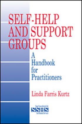Kurtz |  Self-Help and Support Groups | Buch |  Sack Fachmedien