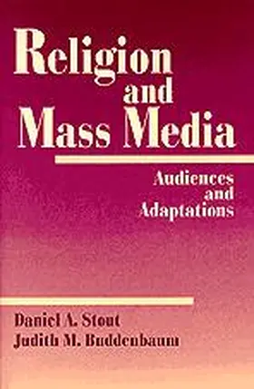 Stout / Buddenbaum |  Religion and Mass Media | Buch |  Sack Fachmedien