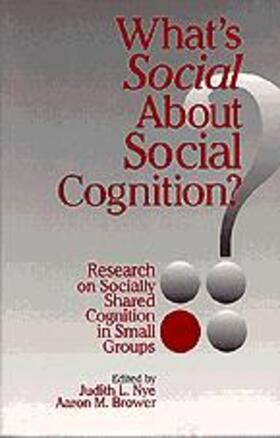 Nye / Brower |  What's Social about Social Cognition? | Buch |  Sack Fachmedien