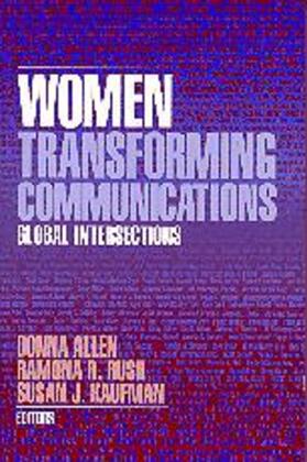 Allen / Kaufman / Rush |  Women Transforming Communications | Buch |  Sack Fachmedien