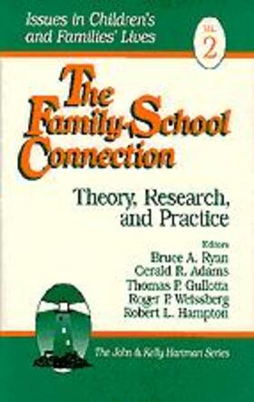 Gullotta / Ryan / Hampton |  The Family-School Connection | Buch |  Sack Fachmedien