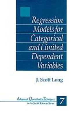 Long |  Regression Models for Categorical and Limited Dependent Variables | Buch |  Sack Fachmedien