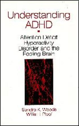 Woods / Ploof |  Understanding ADHD | Buch |  Sack Fachmedien