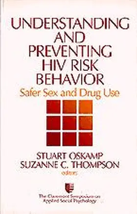 Oskamp / Thompson |  Understanding and Preventing HIV Risk Behavior | Buch |  Sack Fachmedien