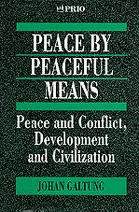 Galtung |  Peace by Peaceful Means | Buch |  Sack Fachmedien