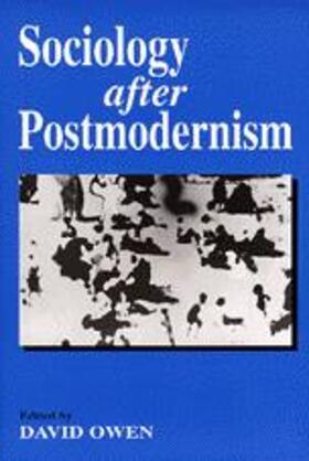 Owen |  Sociology After Postmodernism | Buch |  Sack Fachmedien