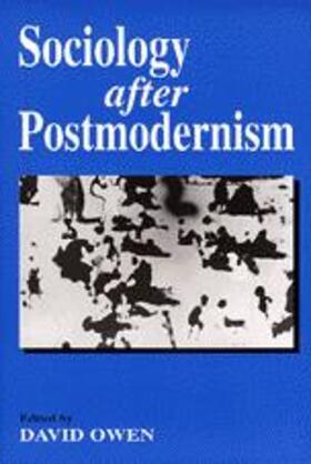 Owen |  Sociology after Postmodernism | Buch |  Sack Fachmedien