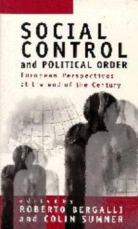 Bergalli / Sumner |  Social Control and Political Order | Buch |  Sack Fachmedien
