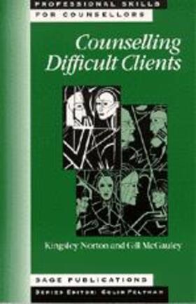 Norton / McGauley |  Counselling Difficult Clients | Buch |  Sack Fachmedien