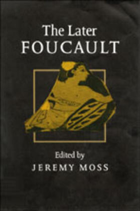 Moss |  The Later Foucault | Buch |  Sack Fachmedien