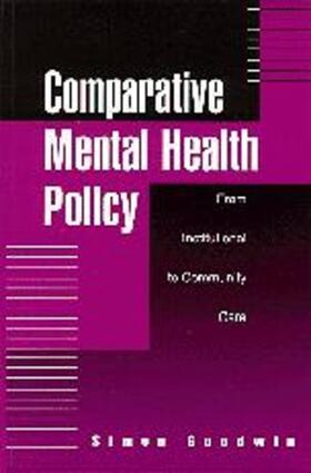 Goodwin |  Comparative Mental Health Policy | Buch |  Sack Fachmedien