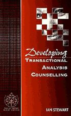 Stewart |  Developing Transactional Analysis Counselling | Buch |  Sack Fachmedien