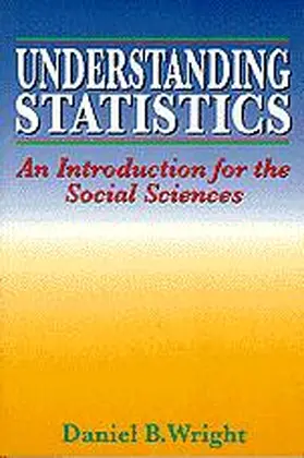 Wright |  Understanding Statistics | Buch |  Sack Fachmedien