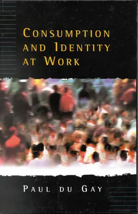 du Gay |  Consumption and Identity at Work | Buch |  Sack Fachmedien