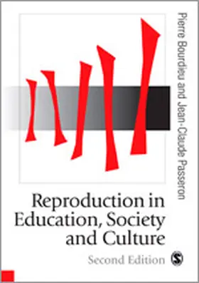 Bourdieu / Passeron |  Reproduction in Education, Society and Culture | Buch |  Sack Fachmedien