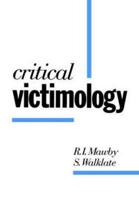 Mawby / Walklate |  Critical Victimology | Buch |  Sack Fachmedien