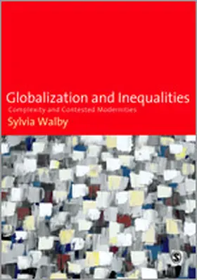 Walby |  Globalization and Inequalities | Buch |  Sack Fachmedien