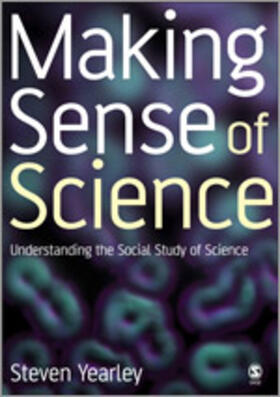 Yearley |  Making Sense of Science | Buch |  Sack Fachmedien