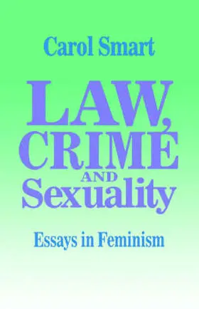 Smart |  Law, Crime and Sexuality | Buch |  Sack Fachmedien