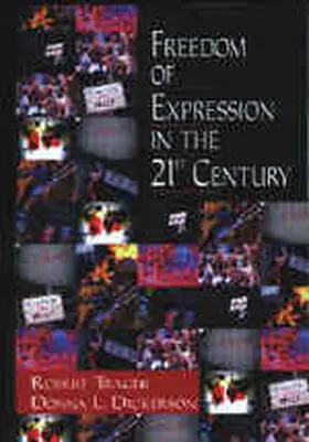 Trager / Dickerson |  Freedom of Expression in the 21st Century | Buch |  Sack Fachmedien