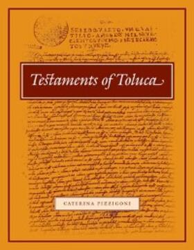 Pizzigoni |  Testaments of Toluca | eBook | Sack Fachmedien