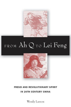 Larson |  From Ah Q to Lei Feng | eBook | Sack Fachmedien