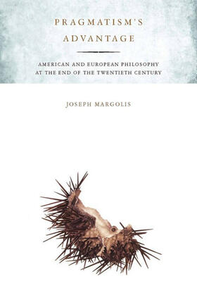Margolis |  Pragmatism's Advantage | eBook | Sack Fachmedien