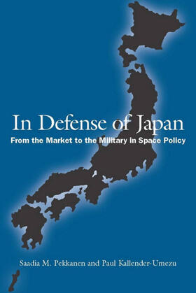 Pekkanen / Kallender-Umezu |  In Defense of Japan | eBook | Sack Fachmedien