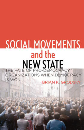 Grodsky |  Social Movements and the New State | eBook | Sack Fachmedien