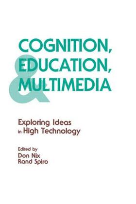 Nix / Spiro |  Cognition, Education, and Multimedia | Buch |  Sack Fachmedien