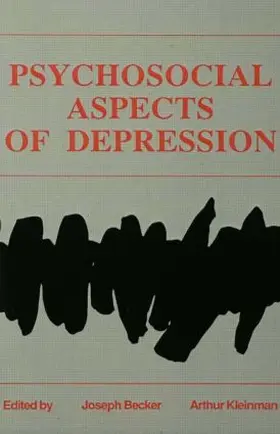 Becker / Kleinman |  Psychosocial Aspects of Depression | Buch |  Sack Fachmedien