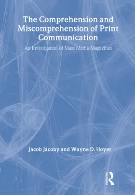 Jacoby / Hoyer |  The Comprehension and Miscomprehension of Print Communication | Buch |  Sack Fachmedien