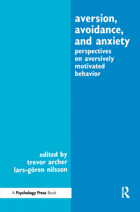 Archer / Nilsson |  Aversion, Avoidance, and Anxiety | Buch |  Sack Fachmedien