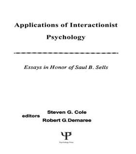 Cole / Demaree / Curtis |  Applications of interactionist Psychology | Buch |  Sack Fachmedien