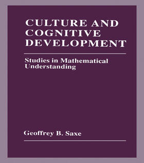 Saxe |  Culture and Cognitive Development | Buch |  Sack Fachmedien