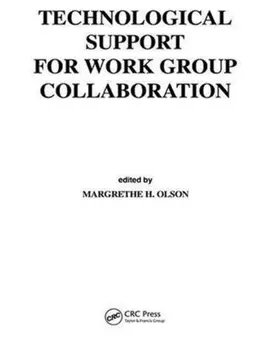 Olson / Olsonz |  Technological Support for Work Group Collaboration | Buch |  Sack Fachmedien