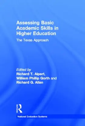 Alpert / Gorth / Allan |  Assessing Basic Academic Skills in Higher Education | Buch |  Sack Fachmedien