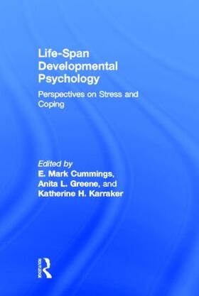 Cummings / Greene / Karraker |  Life-span Developmental Psychology | Buch |  Sack Fachmedien
