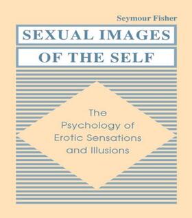 Fisher |  Sexual Images of the Self | Buch |  Sack Fachmedien