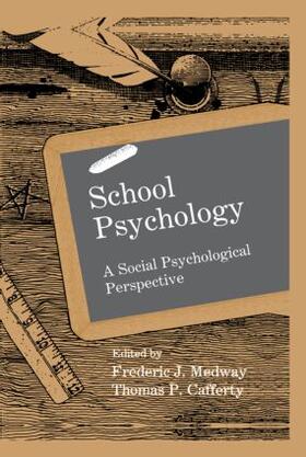 Medway / Cafferty |  School Psychology | Buch |  Sack Fachmedien