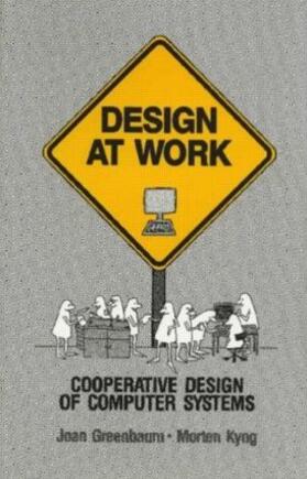 Greenbaum / Kyng |  Design at Work | Buch |  Sack Fachmedien