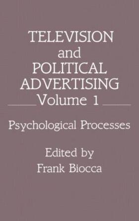 Biocca |  Television and Political Advertising | Buch |  Sack Fachmedien