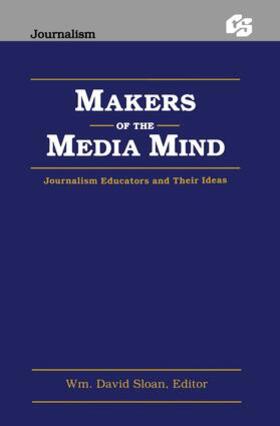 Sloan |  Makers of the Media Mind | Buch |  Sack Fachmedien