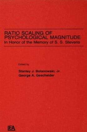 Bolanowski / Bolanowski, Jr. / Gescheider |  Ratio Scaling of Psychological Magnitude | Buch |  Sack Fachmedien