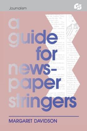 Davidson |  A Guide for Newspaper Stringers | Buch |  Sack Fachmedien